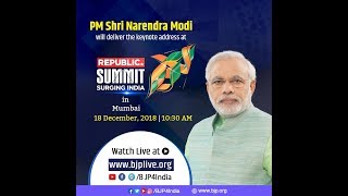 PM Shri Narendra Modi's keynote address at Republic Summit