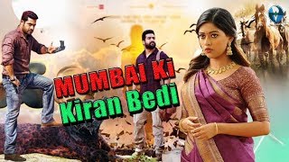Mumbai Ki Kiran Bedi || South Indian Hindi Dubbed Movie 2018 || Vid Evolution Movies