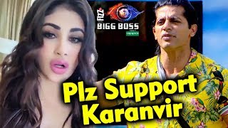Mouni Roy Vote Appeal For Karanvir Bohra | Bigg Boss 12 Latest Update