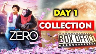 ZERO Movie | DAY 1 COLLECTION | BOX OFFICE | Shahrukh Khan, Anushka Sharma, Katrina Kaif