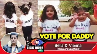 Karanvir Bohras CUTE TWINS Vote Appeal For Daddy | Bigg Boss 12