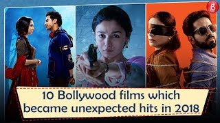 2018 Wrap Up: 10 Bollywood films which became unexpected hits in 2018