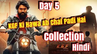 #KGF Movie Box Office Collection Day 5 In Hindi Version