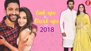 2018 Wrap Up - Heres the list of Bollywood link ups and break ups of this year