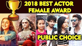 2018 Best ACTRESS Award | PUBLIC CHOICE | Deepika Padukone, Alia Bhatt, Anushka Sharma