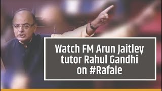 Watch FM Arun Jaitley tutor Rahul Gandhi on #Rafale.
