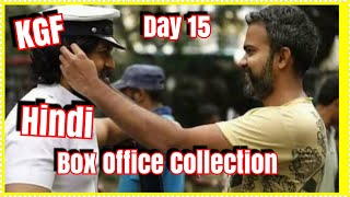 #KGF Movie Box Office Collection Day 15 In Hindi Version