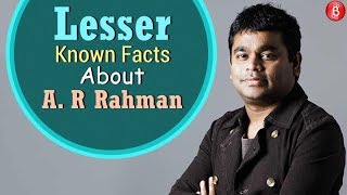 10 Lesser Known Facts About Music Maestro A.R.Rahman