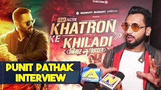 Punit Pathak Exclusive Interview | Khatron Ke Khiladi Season 9 | Rohit Shetty