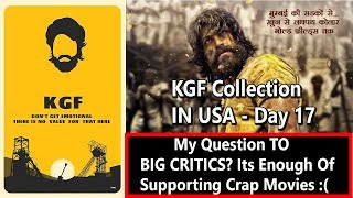 #KGF Crossed $ 750K In USA Till Day 17  But Question Is Why Big Critics Haven't Supported This Film