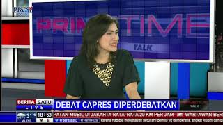 Prime Time Talk: Debat Capres Diperdebatkan # 3