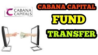 HOW TO TRANSFER YOUR FUND || अपना फण्ड कैसे ट्रांसफर करें || CABANA CAPITAL || MONEY GROWTH ||