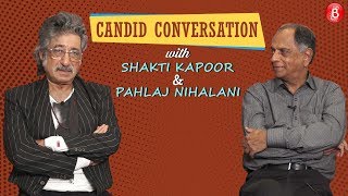 Shakti Kapoor & Pahlaj Nihalani get candid in a fun chat with Bollywood Bubble
