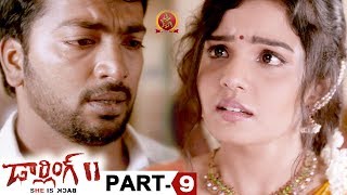 Darling 2 Full Movie Part 9 - 2018 Telugu Horror Movies - Kalaiyarasan, Rameez Raja, Maya