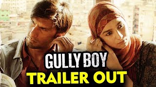 Gully Boy Trailer Out | Ranveer Singh Alia Bhatt | 14th February