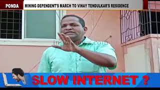 Mining Dependent’s March To Vinay Tendulkar’s Residence