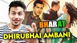 Varun Dhawan To Play Young DHIRUBHAI AMBANI In Salman Khan's BHARAT