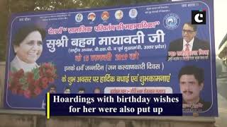 Preparations in full swing for Mayawati’s 63rd birthday