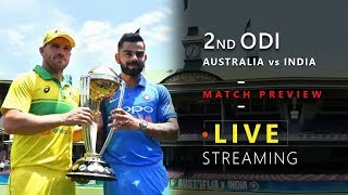 India Vs Australia 2nd ODI (2019) | Match Preview | Cricket Live Streaming