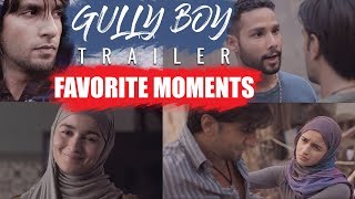 Gully Boy Official Trailer | 10 Favorite Moments | Ranveer Singh, Alia Bhatt | Naezy, Divine, Emiway