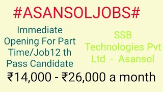#ASANSOL#JOBSnearme|Jobs in ASANSOL  For Freshers and Graduates | No experience |