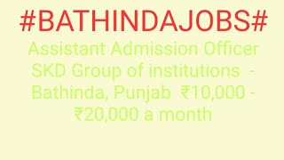 #JOBS#near#me|Jobs in BATHINDA For Freshers and Graduates | No experience | Part Time | At Home |