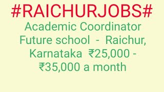 #JOBS#near#me|Jobs in RAICHUR For Freshers and Graduates | No experience | Part Time | At Home |