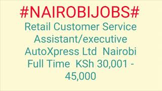 #NAIROBI#JOBS