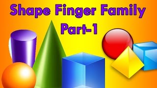 Shapes Finger Family - 1 | Nursery Rhymes And Kids Songs