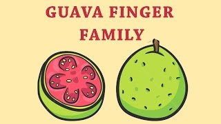 Guava Finger Family | Fruit Finger Family