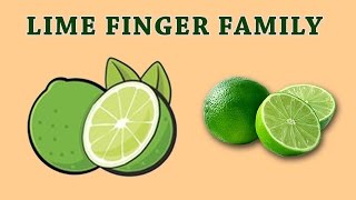 LIME Finger Family | Fruit Finger Family