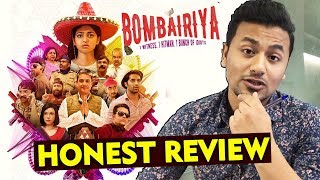 Bombairiya HONEST REVIEW | Radhika Apte Siddhanth Kapoor, Akshay Oberoi & Ravi Kishan