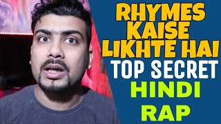 Rap Top Secret Rhymes Kaise Banaye | Latest Hindi Rap Song 2019