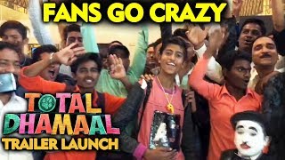 Total Dhamaal Trailer Reaction - FANS GO CRAZY Over Ajay Devgn