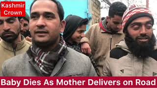 #MothersPain  Special Report On Painful Mother Who Delivered Baby On Streets Of Srinagar.