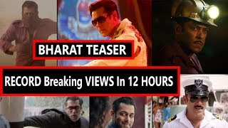 #Bharat Teaser Record Breaking VIEWS In 12 Hours On Youtube I Salman Khan Rocks