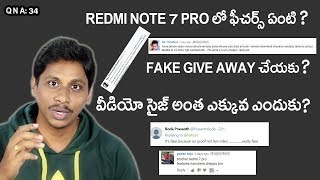 QNA 34: Redmi note 7 pro details,Fake giveaway,video quality,mobile location