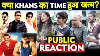Is The KHAN ERA In Bollywood Coming To An END? | PUBLIC REACTION