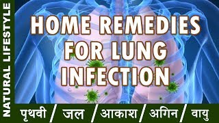 Cure for lungs infection reason and home remedies