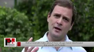 Rahul Gandhi talks about how drugs have destroyed  the youth of Punjab - 03.02.2017