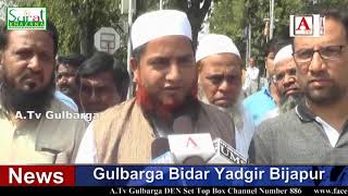 Mulk Mein Badhti Firqa Wariyat Par Gulbarga Mein Ahetejaj A.Tv News 29-1-2019