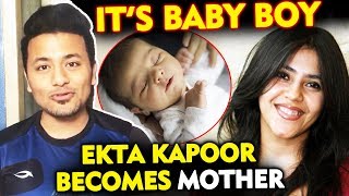 Its A Baby Boy! Ekta Kapoor Becomes Mother Via Ssurrogacy