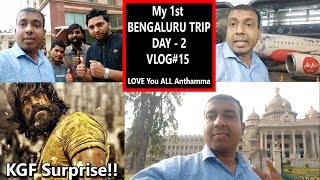 My 1st Bengaluru TRIP Ended With Big Surprise From #KGF Star YASH - DAY 2 - VLOG #15