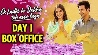 Ek Ladki Ko Dekha Toh Aisa Laga | 1ST DAY COLLECTION | Box Office | Sonam Kapoor, Anil Kapoor