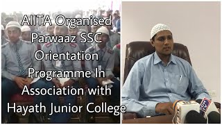 Parwaaz SSC Students Orientation Programme Organised By AITA In Association With Hayath Junior Colg