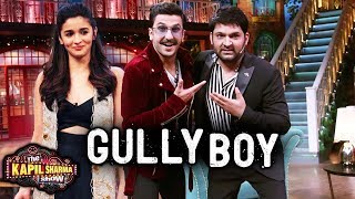 Ranveer And Alia GULLY BOY Promotion On The Kapil Sharma Show