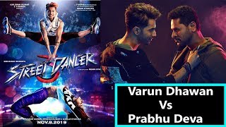 Street Dancer 3 Movie To Release On Nov 8 I Prabhudeva To Challenge Varun Dhawan