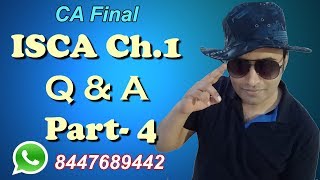 CA Final ISCA Q and A  May / Nov 2017 Part4 by Abhinav Jha