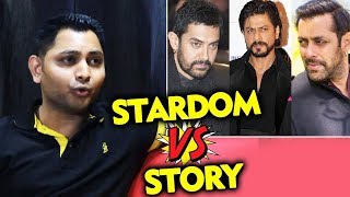 STARDOM Vs FILM STORY | What Is The SECRET Of SuperHit Film | Salman's Fan Anil Shah Reaction