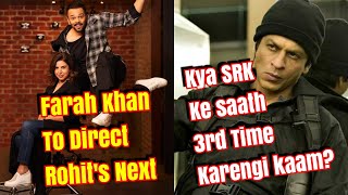 Farah Khan To Direct Rohit Shettys Next Action-Comedy Film l Will She Work With SRK For 3rd Time